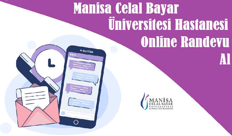Manisa Celal Bayar Üniversitesi Tıp Fakültesi Hastanesi Online Randevu Al